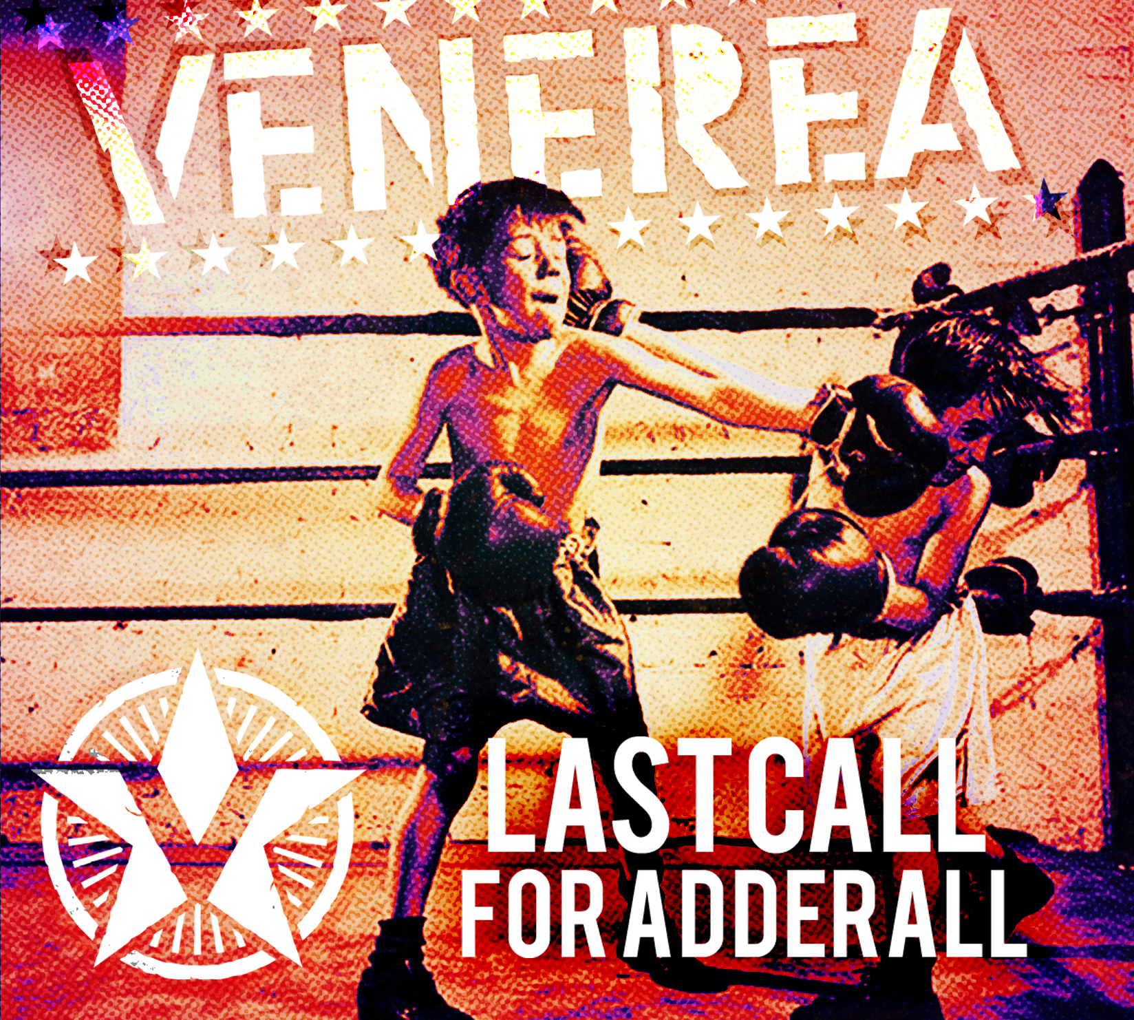 Venerea - Last Call for Adderall